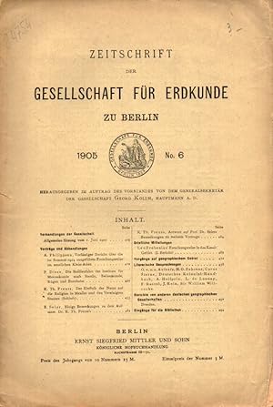 Gesellschaft für Erdkunde zu Berlin Jahrgang 1905. No.6