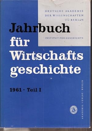 Jahrbuch für Wirtschaftsgeschichte 1961.Teil I und Teil II (2 Bände)