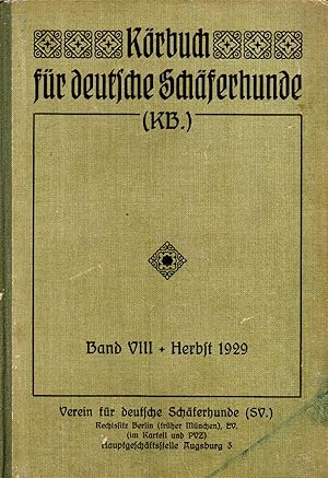 Körbuch für Deutsche Schäferhunde Band VIII Ankörung Herbst 1929