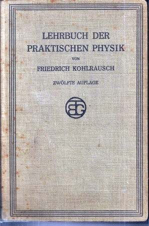 Image du vendeur pour Lehrbuch der praktischen Physik mis en vente par Clivia Mueller