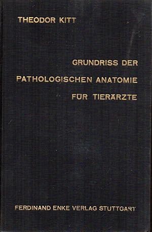 Seller image for Grundri der pathologischen Anatomie fr Tierrzte und for sale by Clivia Mueller