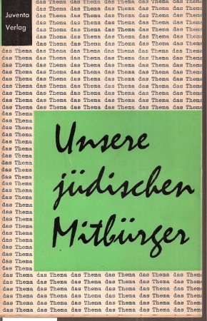 Seller image for Unsere jdischen Mitbrger for sale by Clivia Mueller