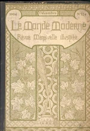 Le Monde Moderne. Tome XIX. 1904