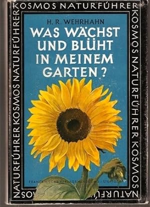 Seller image for Was wchst und blht in meinem Garten? for sale by Clivia Mueller