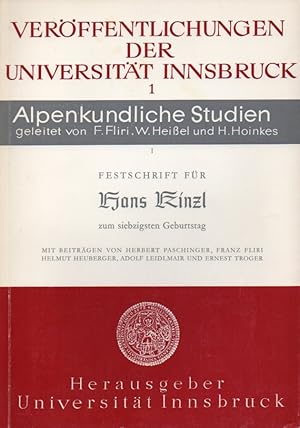 Seller image for Festschrift fr Hans Kinzl zum siebzigsten (70.) Geburtstag for sale by Clivia Mueller