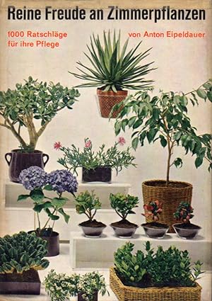 Bild des Verkufers fr Reine Freude an Zimmerpflanzen zum Verkauf von Clivia Mueller