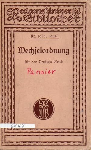 Bild des Verkufers fr Wechselordnung fr das Deutsche Reich vom 3.Juni 1908 nebst dem zum Verkauf von Clivia Mueller