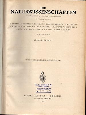 Bild des Verkufers fr Die Naturwissenschaften 36.Jahrgang 1949 Heft 1 bis 12 (1 Band) zum Verkauf von Clivia Mueller