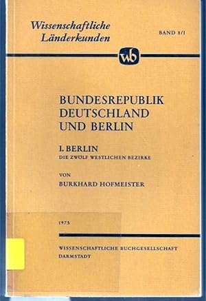 Bild des Verkufers fr Bundesrepublik Deutschland und Berlin Band I.Berlin zum Verkauf von Clivia Mueller