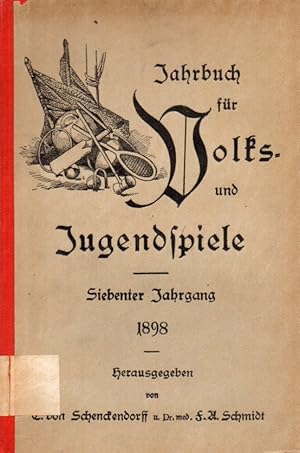 Bild des Verkufers fr Jahrbuch fr Volks- und Jugendspiele 7. Jahrgang 1898 zum Verkauf von Clivia Mueller