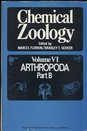 Seller image for Chemical Zoology Volume VI Arthropoda Part B for sale by Clivia Mueller