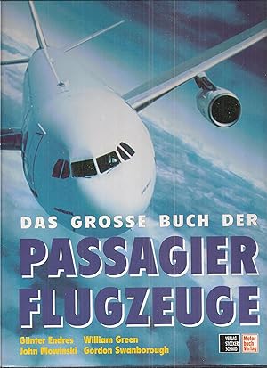 Das grosse Buch der Passagier Flugzeuge