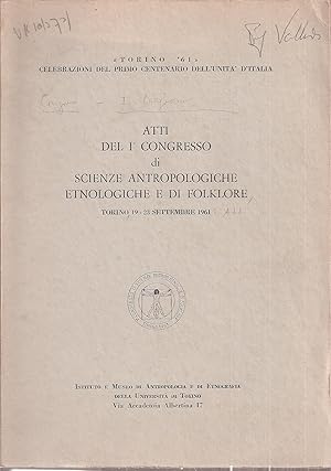 Atti del I' Congresso di Scienze Antropologiche Etnologiche e di