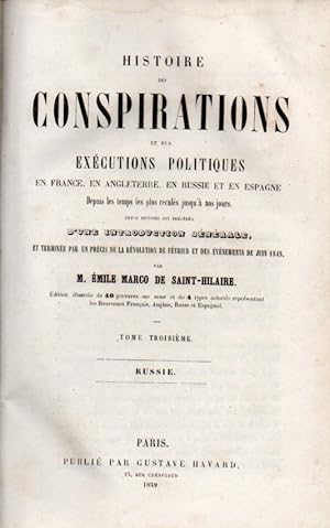 Histoire des Conspirations et des Executions Politiques en Frence,en