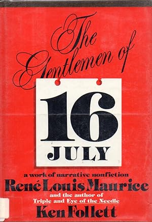 The Centlemen of 16 July