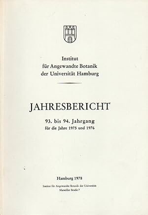 Immagine del venditore per Jahresbericht 93.bis 94.Jahrgang fr die Jahre 1975 und 1976 venduto da Clivia Mueller