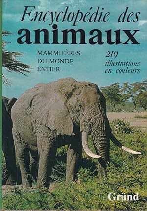 Imagen del vendedor de Encyclopdie des animaux a la venta por Clivia Mueller