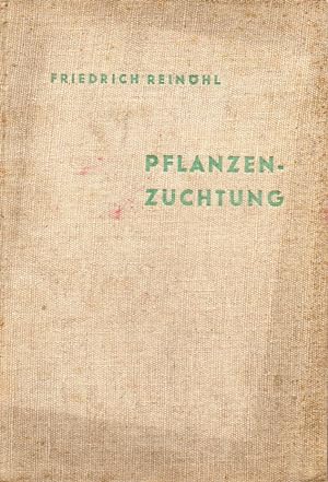 Imagen del vendedor de Pflanzenzchtung a la venta por Clivia Mueller