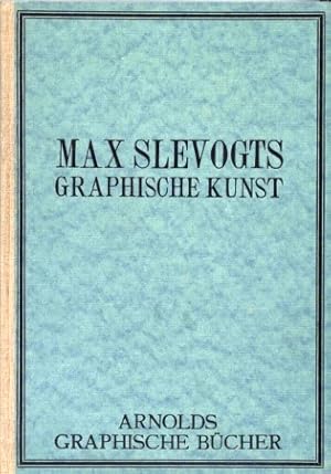 Max Slevogt's Graphische Kunst