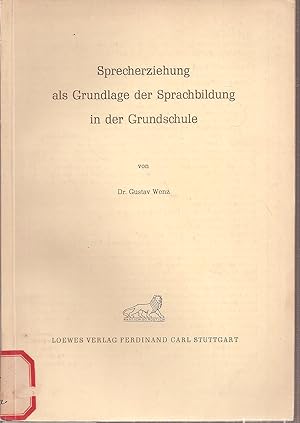 Seller image for Sprecherziehung als Grundlage der Sprachbildung in der Grundschule for sale by Clivia Mueller