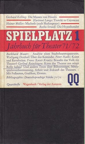 Bild des Verkufers fr Spielplatz 1.Jahrbuch fr Theater 71/72 zum Verkauf von Clivia Mueller