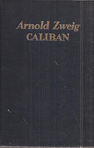Caliban oder Politik und Leidenschaft
