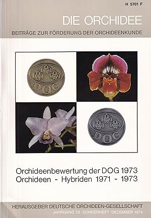 Imagen del vendedor de Orchideenbewertung der DOG 1973 / Orchideen - Hybriden 1973 a la venta por Clivia Mueller