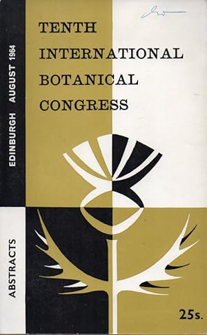 Tenth International Botanical Congress.Edinburgh.4-11.August.1964