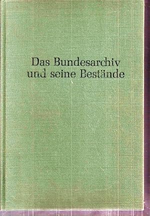 Seller image for Das Bundesarchiv und seine Bestnde for sale by Clivia Mueller