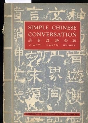 Immagine del venditore per Simple Chinese Conversation venduto da Clivia Mueller