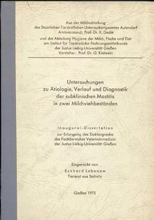 Untersuchungen zu Ätiologie, Verlauf und Diagnostik der subnischen