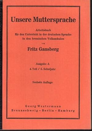 Bild des Verkufers fr Unsere Muttersprache zum Verkauf von Clivia Mueller