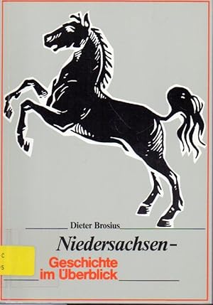 Image du vendeur pour Niedersachsen - Geschichte im berblick mis en vente par Clivia Mueller