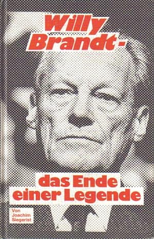 Bild des Verkufers fr Willy Brandt-das Ende einer Legende zum Verkauf von Clivia Mueller