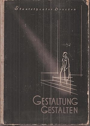 Image du vendeur pour Staatstheater Dresden.Gestaltung und Gestalten mis en vente par Clivia Mueller