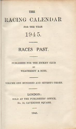 Seller image for The Racing Calendar for the Year 1945 Races Past for sale by Clivia Mueller