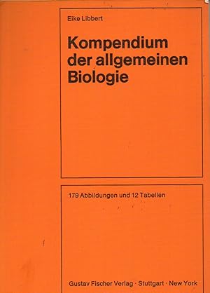 Bild des Verkufers fr Kompendium der allgemeinen Biologie zum Verkauf von Clivia Mueller