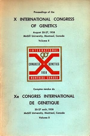 X International Congress of Genetics.20-27 August.1958