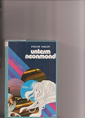 unterm neonmond