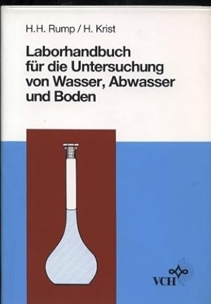 Laborhandbuch für die Untersuchung von Wasser,Abwasser und Boden