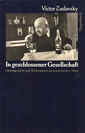Seller image for In geschlossener Gesellschaft for sale by Clivia Mueller