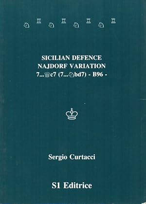 The Najdorf Variation of the Sicilian Defence - Svetozar Gligoric