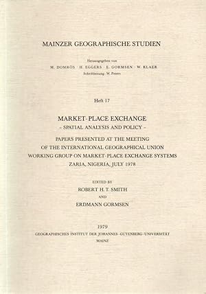 Bild des Verkufers fr Market-Place Exchange - Spatial Analysis and Policy - zum Verkauf von Clivia Mueller