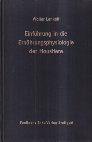 Einführung in die Ernährungsphysiologie der Haustiere