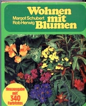 Bild des Verkufers fr Wohnen mit Blumen zum Verkauf von Clivia Mueller