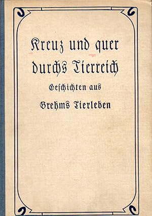 Bild des Verkufers fr Geschichten aus Brehms Tierleben zum Verkauf von Clivia Mueller