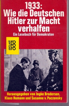 Bild des Verkufers fr 1933: Wie die Deutschen Hitler zur Macht verhalfen zum Verkauf von Clivia Mueller