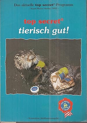 Imagen del vendedor de Das aktuelle top secret-Programm-tierisch gut! a la venta por Clivia Mueller