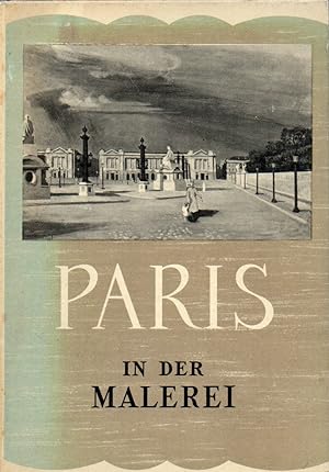 Seller image for Paris in der Malerei for sale by Clivia Mueller