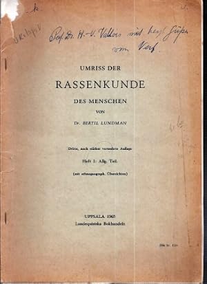 Umriss der Rassenkunde des Menschen Heft 1: Allgemeiner Teil